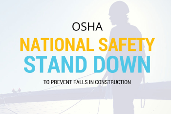 National Safety Stand-Down to Prevent Falls in Construction | OSHA